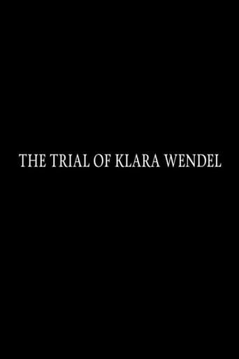 The Trial of Klara Wendel