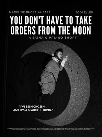 You Don't Have To Take Orders From The Moon