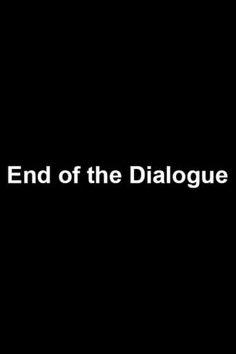 End of the Dialogue