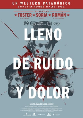 Lleno de ruido y dolor