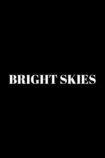 Bright Skies