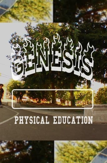 GENESIS “PHYSICAL EDUCATION”