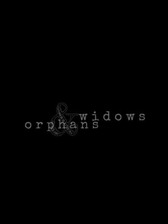 Widows & Orphans