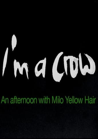 I'm a Crow: An Afternoon with Milo Yellow Hair