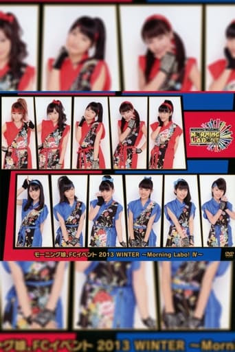 Morning Musume. FC Event 2013 ~Morning Labo! Ⅳ~