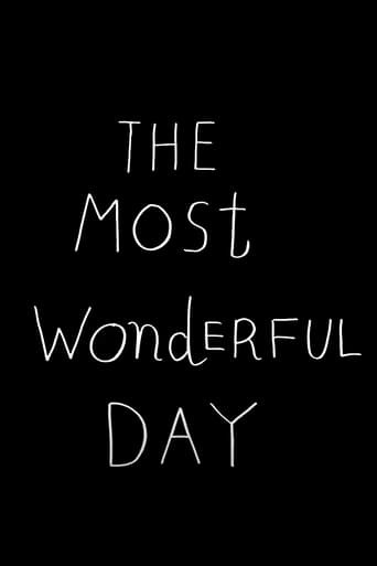 The Most Wonderful Day