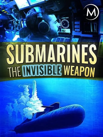 Submarines: The Invisible Weapon