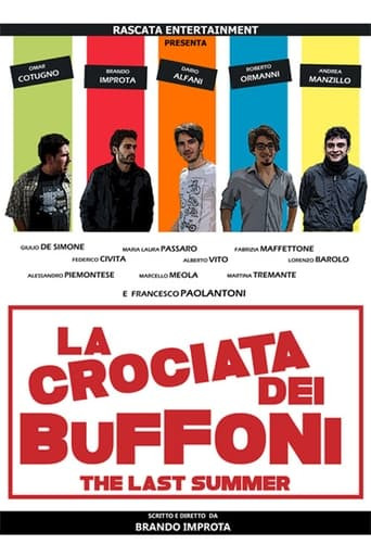 La crociata dei buffoni - The last summer