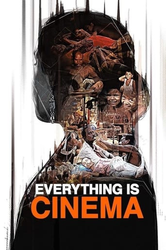 Everything Is Cinema