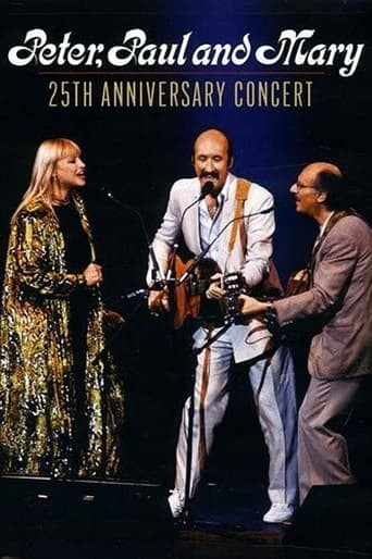 Peter, Paul and Mary: 25th Anniversary Concert