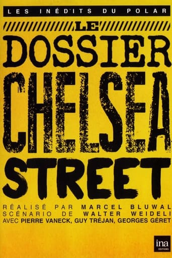 Le dossier Chelsea Street