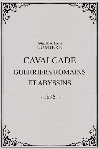 Cavalcade (guerriers romains et abyssins)