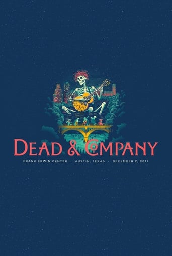 Dead & Company: 2017.12.02 - Austin, TX