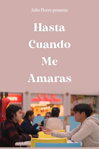 ¿Hasta Cuando Me Amarás?