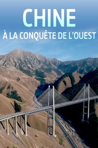 Chine, à la conquête de l'Ouest