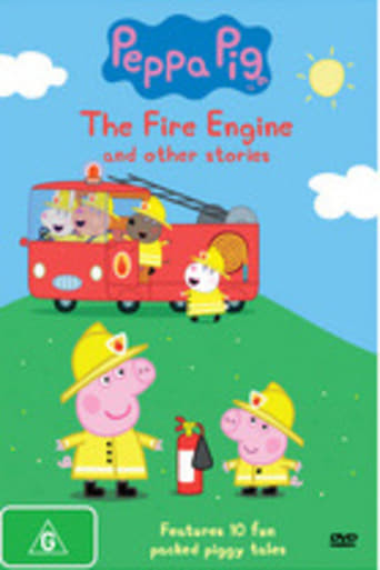 Peppa Pig: The Fire Engine (2010) Movie | Flixi