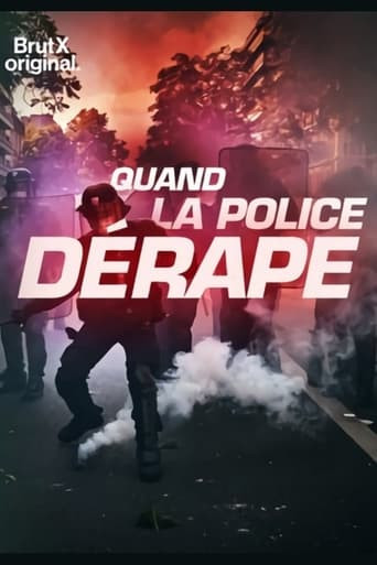 Quand la police dérape