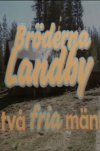 Bröderna Landby - två fria män