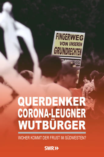 Querdenker, Corona-Leugner, Wutbürger - Woher kommt der Frust im Südwesten?