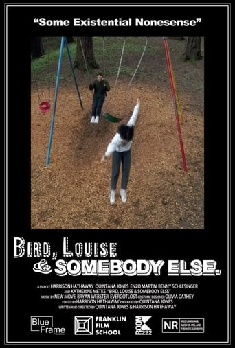 Bird, Louise & Somebody Else