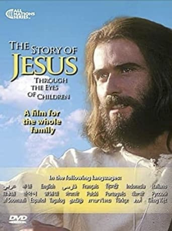 The Story of Jesus Through the Eyes of Children