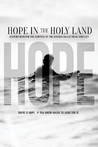 Hope in the Holy Land: Delving Beneath the Surface of the Israeli-Palestinian Conflict