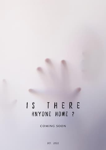 Is There Anyone Home?