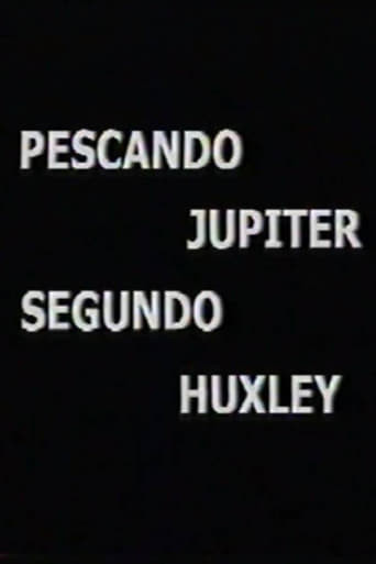 Pescando Júpiter Segundo Huxley