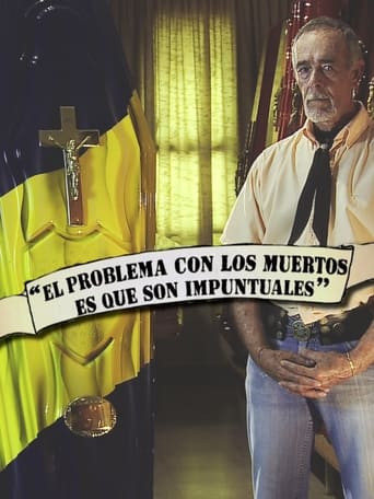 El problema con los muertos es que son impuntuales