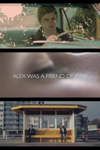 Alex Was a Friend of Mine