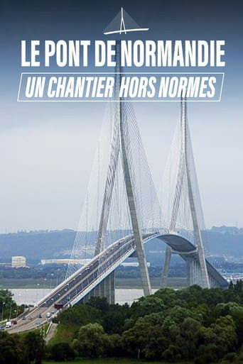 Le Pont de Normandie, un chantier hors norme