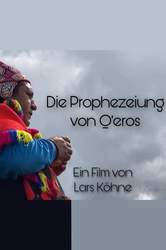 Die Prophezeiung von Qéros