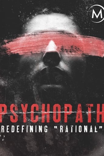 Psychopath: Redefining Rational