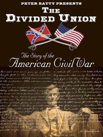 The Divided Union: The Story of the American Civil War