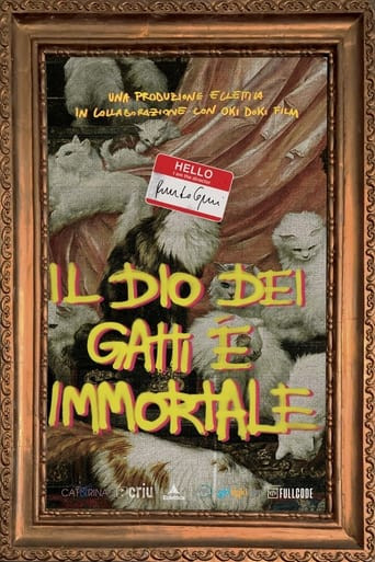 Il Dio dei Gatti è Immortale