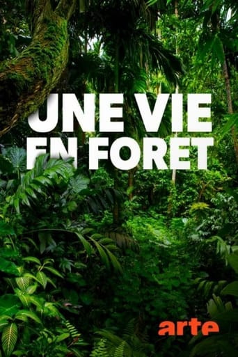 Une vie en forêt