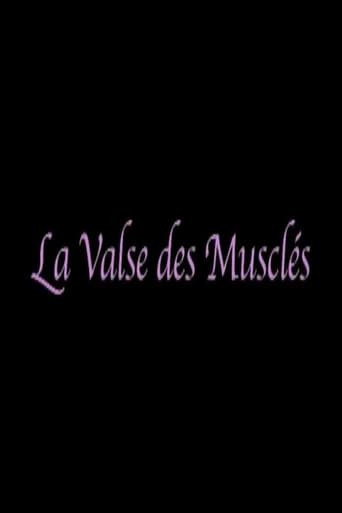 La valse des musclés