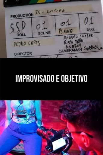 Improvisado e Objetivo