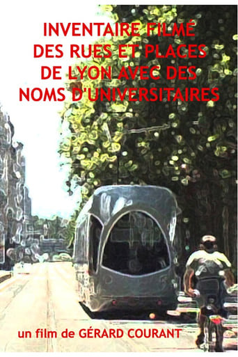 Inventaire filmé des rues et places de Lyon avec des noms d’universitaires