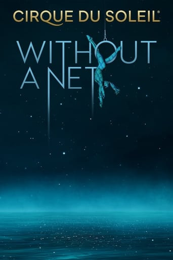 Cirque Du Soleil: Without a Net