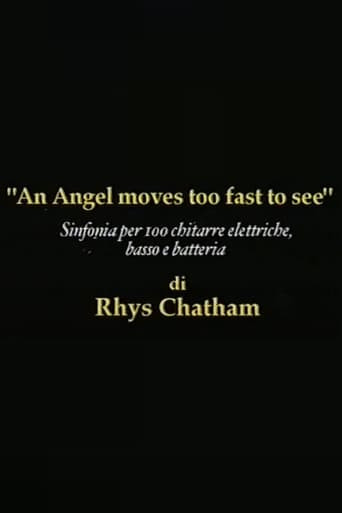 Rhys Chatham: An Angel Moves Too Fast To See