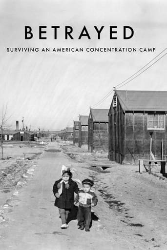 Betrayed: Surviving an American Concentration Camp