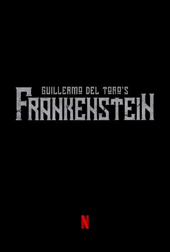 Guillermo del Toro’s Frankenstein