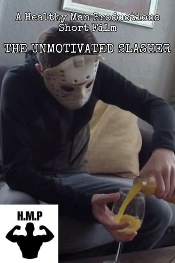 The Unmotivated Slasher