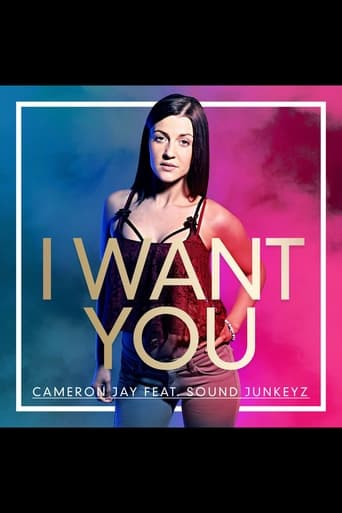 I Want You, Cameron Jay ft Sound Junkeyz