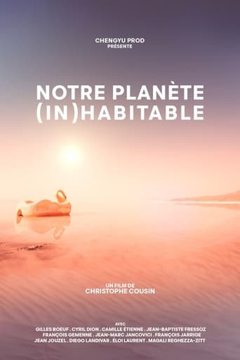 Notre planète (in)habitable