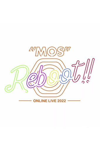 MOS 1st LIVE "Reboot!!"