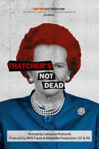 Thatcher's Not Dead