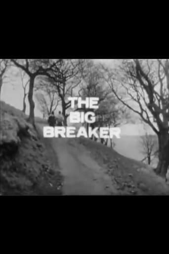 The Big Breaker