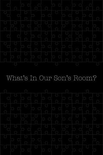 What's in Our Son's Room?